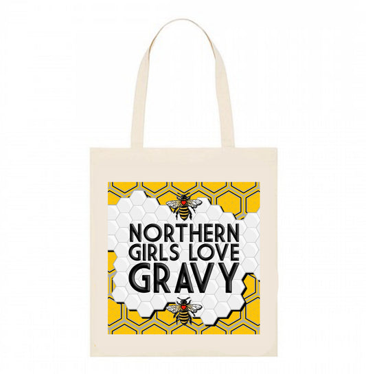 NORTHERN GIRLS LOVE GRAVY TOTE BAG