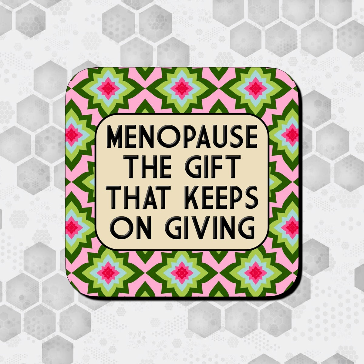 MENOPAUSE GIFT